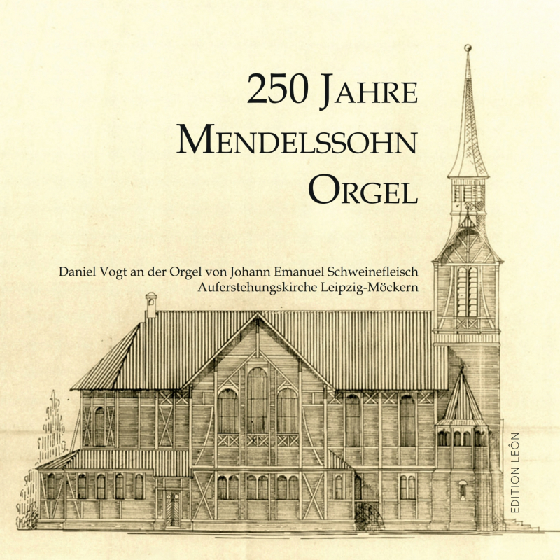 250 Jahre Mendelssohn-Orgel